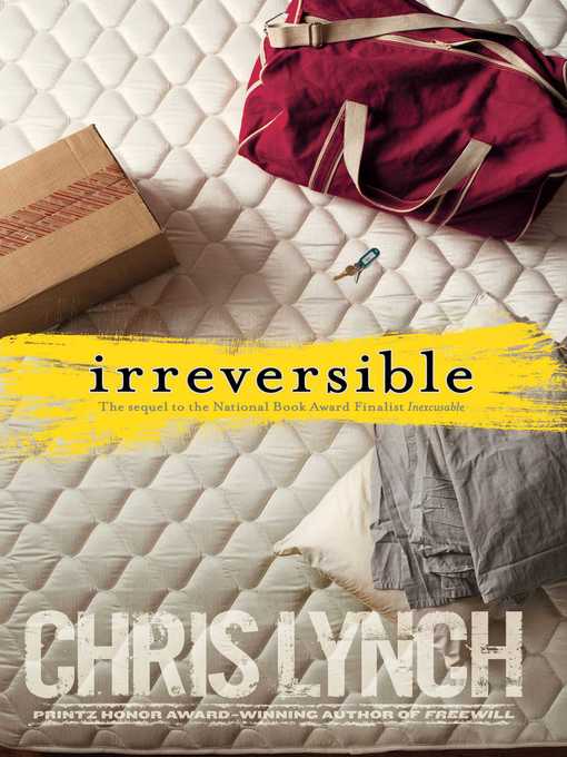 Title details for Irreversible by Chris Lynch - Wait list